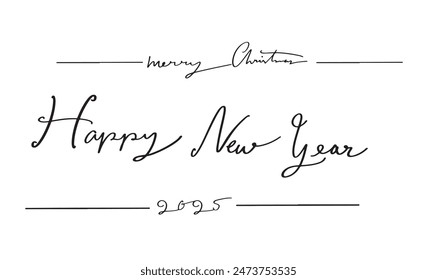  Happy new year merry christmas 2024 2025 20206 time beginning start number party event night vector illustration winter season december calligraphy hand written creative calendar celebration festival