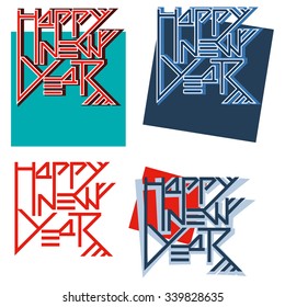 Happy New Year
Multi-colored decorative design options, text options.