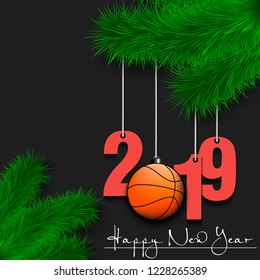 Happy New Year and numbers 2019 and basketball ball as a Christmas decorations hanging on a Christmas tree branch. Design pattern for greeting card. Vector illustration