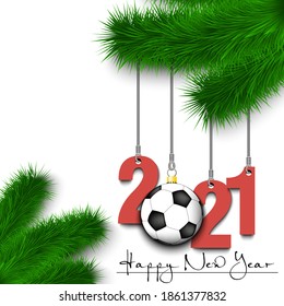 Happy New Year. Numbers 2021 and soccer ball as a Christmas decorations hanging on a Christmas tree branch. Design pattern for greeting card, banner, poster, flyer, invitation. Vector illustration