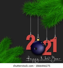 Happy New Year. Numbers 2021 and bowling ball as a Christmas decorations hanging on a Christmas tree branch. Design pattern for greeting card, banner, poster, flyer, invitation. Vector illustration