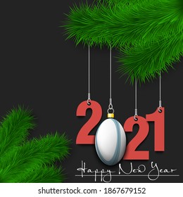 Happy New Year. Numbers 2021 and rugby ball as a Christmas decorations hanging on a Christmas tree branch. Design pattern for greeting card, banner, poster, flyer, invitation. Vector illustration
