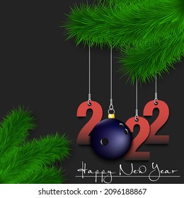 Happy New Year. Numbers 2022 and bowling ball as a Christmas decorations hanging on a Christmas tree branch. Design pattern for greeting card, banner, poster, flyer, invitation. Vector illustration