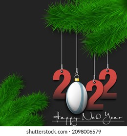 Happy New Year. Numbers 2022 and rugby ball as a Christmas decorations hanging on a Christmas tree branch. Design pattern for greeting card, banner, poster, flyer, invitation. Vector illustration