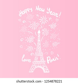 Happy New Year in Paris Card. Vector illustration cute white ink Eiffel Tower with salute. Hand drawn white isolated on pink background