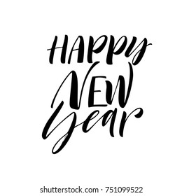 Happy New Year phrase. Holiday lettering. Ink illustration. Modern brush calligraphy. Isolated on white background.