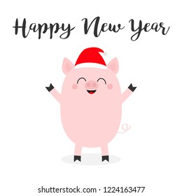 Happy New Year. Pig piglet standing. Santa hat. Cute cartoon funny baby character. Chinise symbol of 2019 new year. Zodiac sign. Hog swine sow animal. Flat design. White background Vector illustration