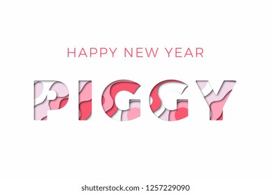 'happy new year piggy' greeting card concept with 3d realistic paper cut layers on white background. vector holiday illustration easy to edit and customize. eps 10
