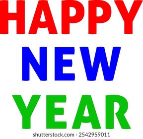 Feliz año Nuevo, gráfico de texto de Imagen PNG con Colores audaces. Tipografía de feliz año Nuevo en rojo, azul y verde. «Nuevo año Greeting Bold Typography Design. Feliz año Nuevo Tipografía multicolor Gráfico