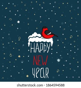 Happy New Year postcard design on dark blue background with falling snow, snowflakes. Cute bullfinch bird sitting on snow hat on white and red text. Invitation, greeting card for christmas holidays.