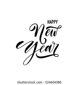 Happy New Year postcard. Hand drawn holiday background. Ink illustration. Modern brush calligraphy. Isolated on white background. 