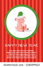 Happy New Year postcard, pig with gift box in festive hat, Christmas. Domestic animal with present, celebration and congratulation, zodiac symbol vector