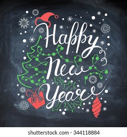 Happy New Year poster. Vector card. Christmas decoration on chalk board. Winter background with snowflakes, Christmas tree and gift. Calligraphy header. Lettering. Hand drawn typography.