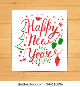 Happy New Year poster. Vector card. Red and green winter background with snowflakes, Christmas tree and mittens. Calligraphy header. Lettering. Hand drawn typography. 