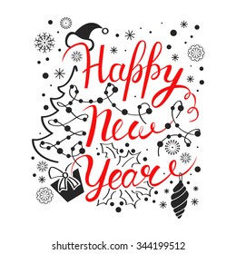 Happy New Year poster. Vector card. Winter background with snowflakes, Christmas tree and gift. Calligraphy header. Lettering. Hand drawn typography.