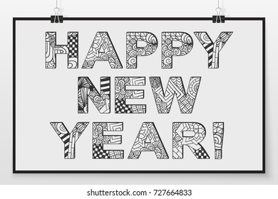 Happy New Year poster. Winter holiday banner. New Year lettering. Abstract doodles ornament. Zentnagle greeting card. Vector image for web design, printed products or calendars.