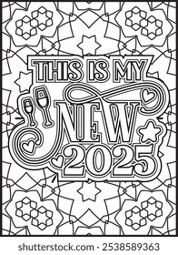 Happy New Year Quote Coloring Page. New Year Quote Coloring Page for Adults.