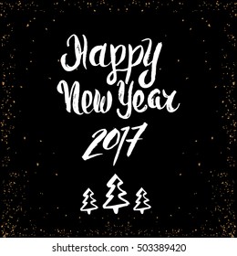 Happy New Year- quote made with dry brush and ink. Hand drawn holiday vector typography isolated on black background