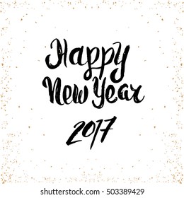 Happy New Year- quote made with dry brush and ink. Hand drawn holiday vector typography isolated on white
