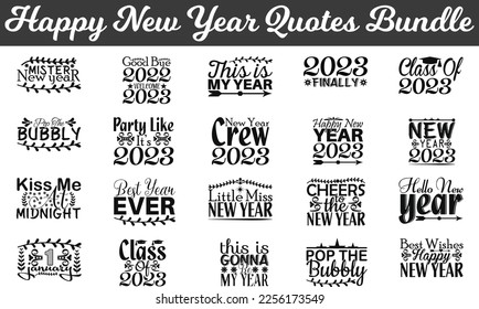 Paquete Citas de Año Nuevo Feliz, , citas SVG de Año Nuevo felices, vector, diseño, banner, aislado, vintage, arte, fuente