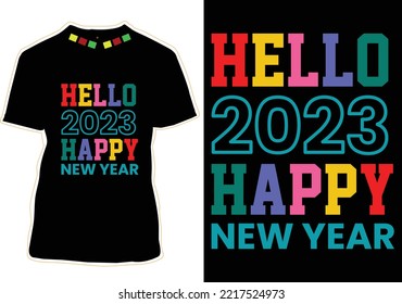 Happy New Year Quotes T-shirt Design Vector