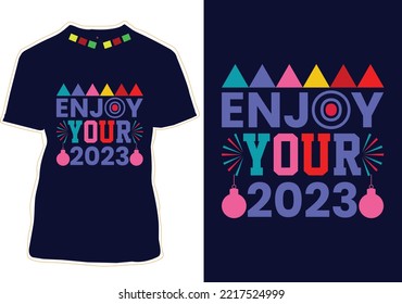 Happy New Year Quotes T-shirt Design Vector