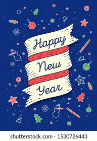 Happy New Year. Ribbon banner in bright colorful style with text Happy New Year and graphic symbols. Hand drawn design. Happy new year typography for card, banner and poster. Vector Illustration