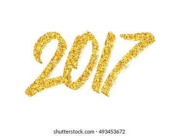 Happy New Year of the Rooster greeting card design template with gold glittering texture and chinese calligraphy text 2017 isolated on white background. Vector illustration with typography