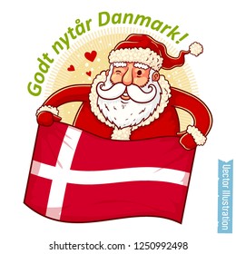 Happy New Year - Santa Claus with Denmark flag in hands. Santa holds Denmark flag. Greeting sticker, tshirt print with slogan, xmas design. Isolated layered vector illustration on white background