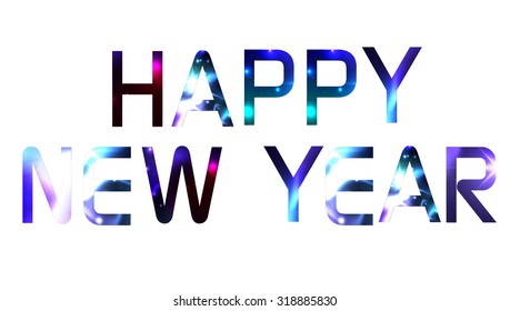 Happy new year. Seasons greetings, colorful shining design. 
Vector illustration