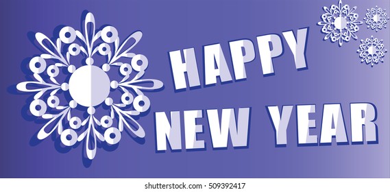 HAPPY NEW YEAR. Snowflake. Design banners, posters, greeting cards.