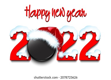 Happy new year. Snowy numbers 2022 with hockey puck in a Christmas hat. Original template design for greeting card, banner, poster. Vector illustration on isolated background