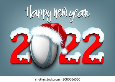 Happy new year. Snowy numbers 2022 with rugby ball in a Christmas hat. Original template design for greeting card, banner, poster. Vector illustration on isolated background