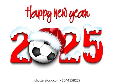 Happy new year. Snowy numbers 2025 with soccer ball in a Christmas hat. Original template design for greeting card, banner, poster. Vector illustration on isolated background