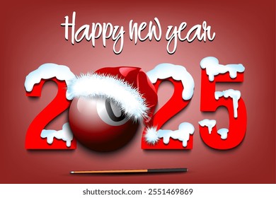 Happy new year. Snowy numbers 2025 with billiard ball in a Christmas hat. Original template design for greeting card, banner, poster. Vector illustration on isolated background