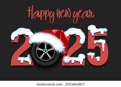 Happy new year. Snowy numbers 2025 with car wheel in a Christmas hat. Original template design for greeting card, banner, poster. Vector illustration on isolated background