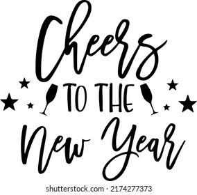 Happy New Year Svg, 2023 New Year, Cheers to New Year Svg, Cricut Files svg