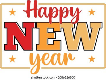 Happy New Year. New Year SVG Design Template.