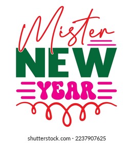 Happy New Year SVG Design Vector File.