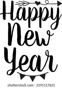 Happy New Year SVG T Shirt Design
