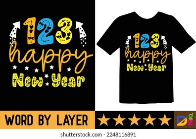 Happy new year svg t shirt design