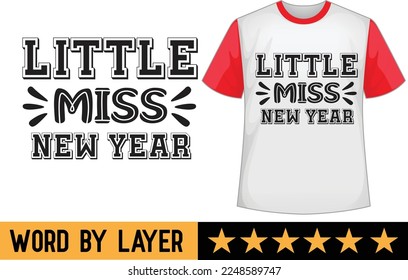 Happy new year svg t shirt design