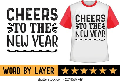 Happy new year svg t shirt design