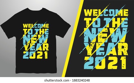 Happy New Year T shirt Design 2021