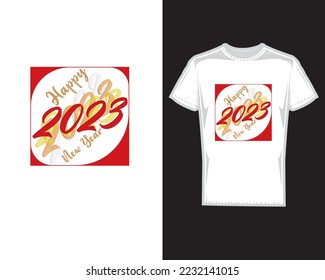 Happy New Year T shirt Design 2023