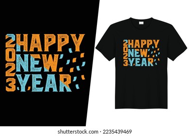 Happy New Year t shirt design. Happy New Year 2022 T-Shirt template. New year celebration tee shirt design for print. Best for print tee shirt, poster and frame. T-Shirt Design fully editable vector

