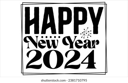 Happy New Year T shirt Design, Happy New Year 2023, New Year T shirt Design Bundle.