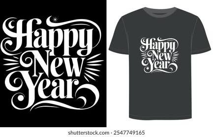 Happy New Year,  t shirt design.