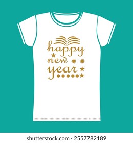 Happy new year t shirt design vector art.