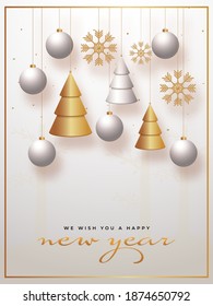 Happy New Year Template Design with 3D Hanging Baubles, Golden Xmas Trees and Snowflakes Decorated on White Background.